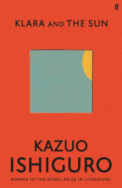 Klara and the Sun sci-fi book with artificial intelligence.